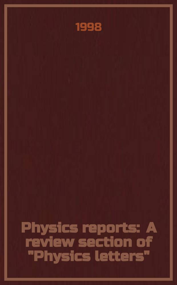 Physics reports : A review section of "Physics letters" (Sect. C). Vol.295, №5 : Discrete breathers