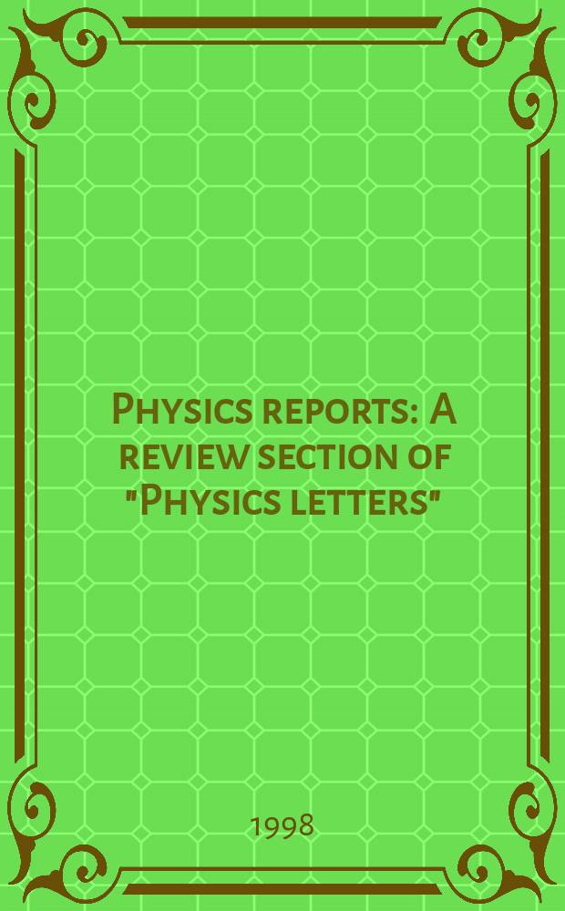 Physics reports : A review section of "Physics letters" (Sect. C). Vol.299, №4/6 : Random-matrix theories in quantum ...