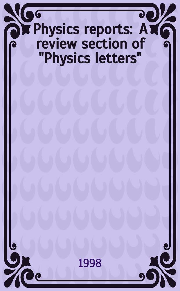 Physics reports : A review section of "Physics letters" (Sect. C). Vol.301, №1/3 : Fundamental problems in statistical mechanics