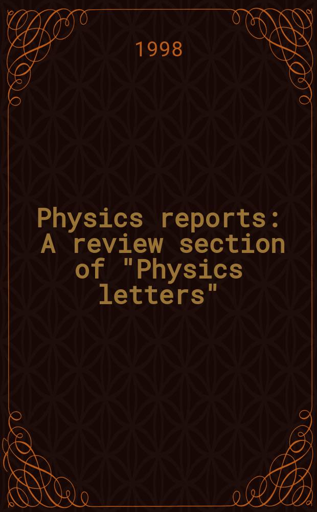 Physics reports : A review section of "Physics letters" (Sect. C). Vol.304, №1/2 : Finite-temperature excitations in a dilute ...