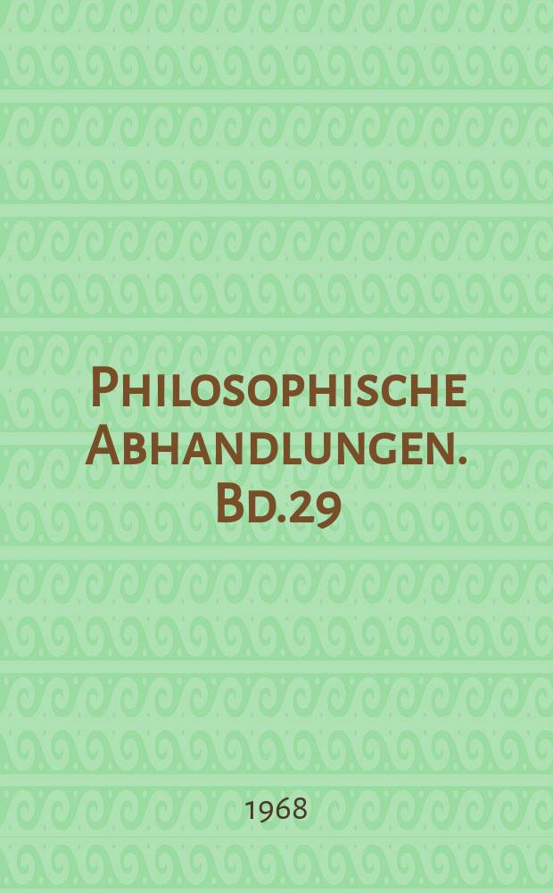 Philosophische Abhandlungen. Bd.29 : Kierkegaards existenzdialektische Ethik