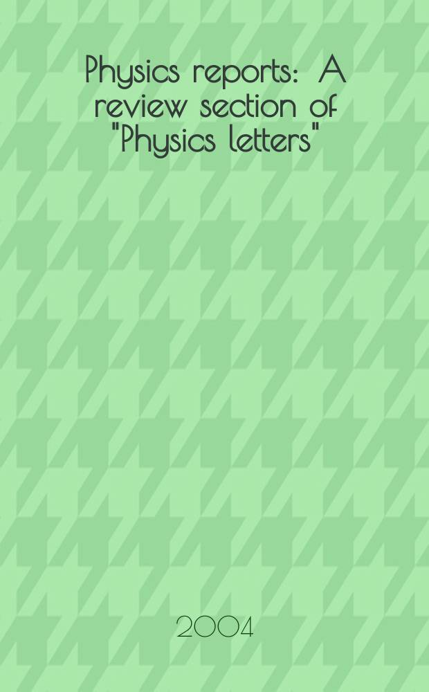 Physics reports : A review section of "Physics letters" (Sect. C). Vol.392, №4 : Theory of projectile-electron ...