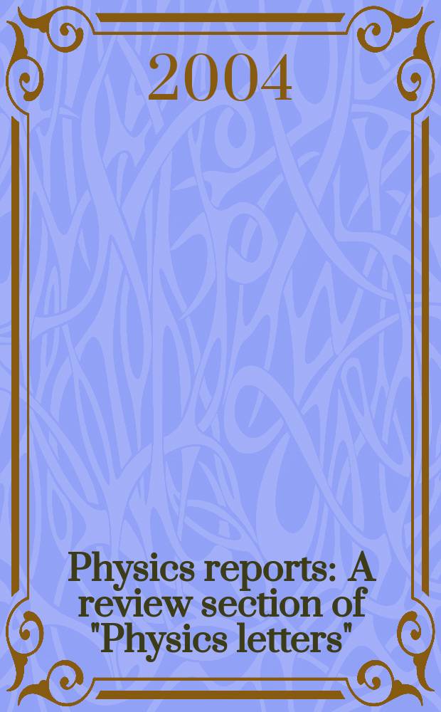 Physics reports : A review section of "Physics letters" (Sect. C). Vol.394, №6 : Neutrino masses and ...