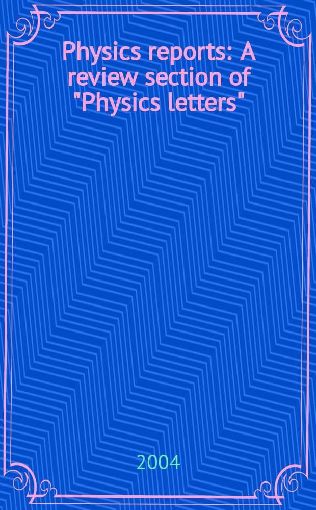 Physics reports : A review section of "Physics letters" (Sect. C). Vol.402, №3/4 : Non-Gaussianity from inflation