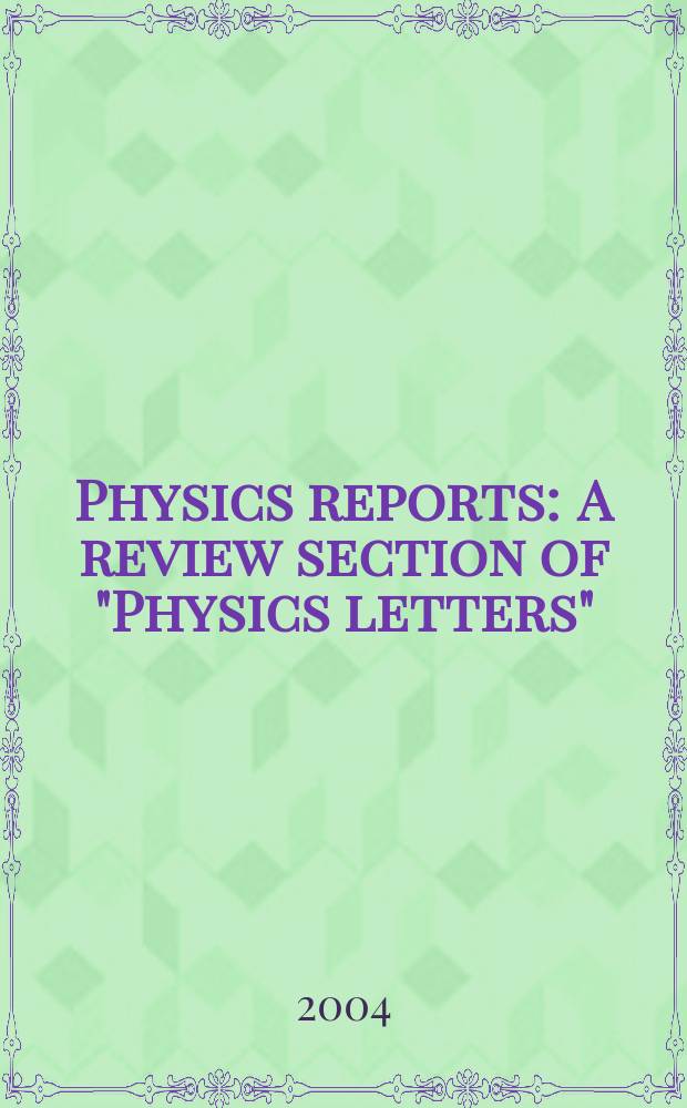 Physics reports : A review section of "Physics letters" (Sect. C). Vol.403/404 : CERN - the second 25 years