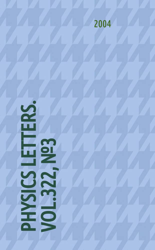 Physics letters. Vol.322, №3