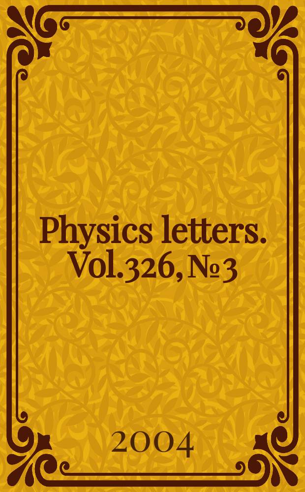 Physics letters. Vol.326, №3
