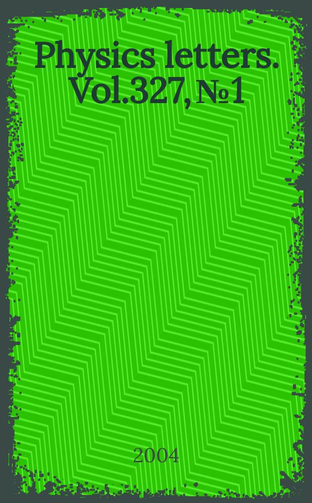 Physics letters. Vol.327, №1