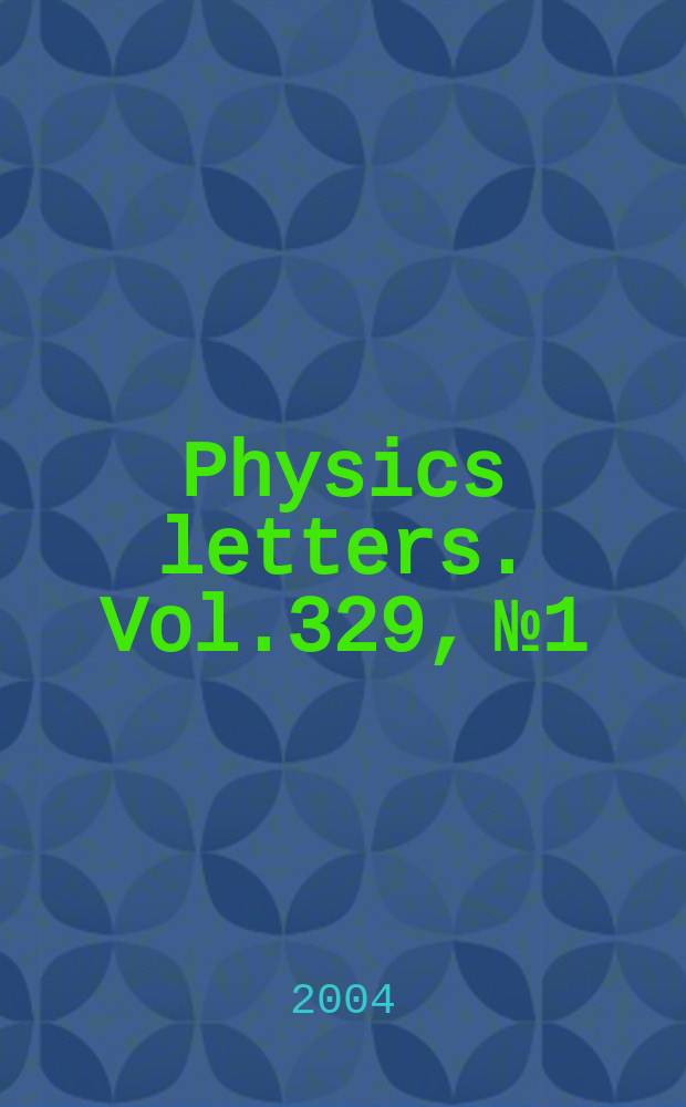 Physics letters. Vol.329, №1/2