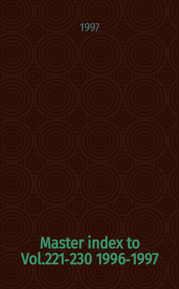 Master index to Vol.221-230 [1996-1997]