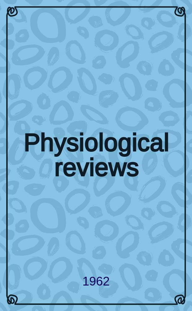 Physiological reviews : Supplement. №5 : Proceedings of a Symposium on vascular smoothmuscle
