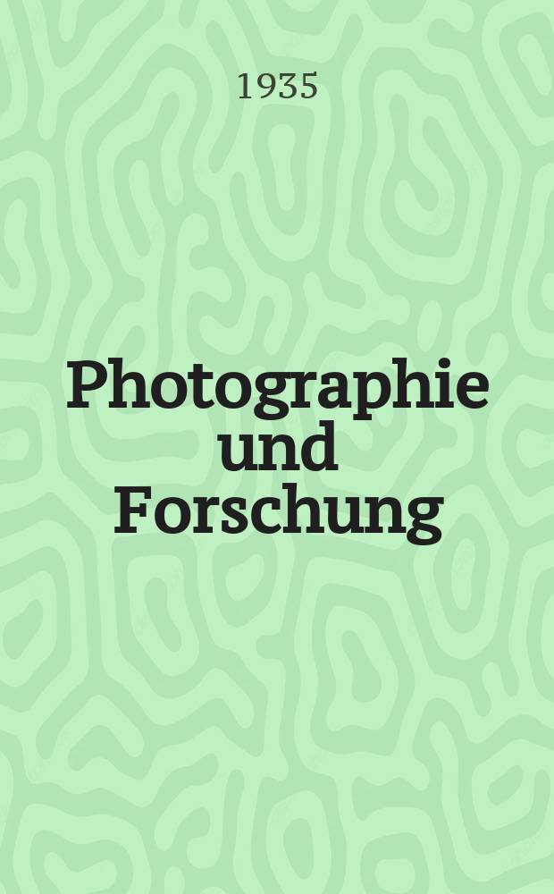 Photographie und Forschung : Die Contax-Photographie in der Wissenschaft