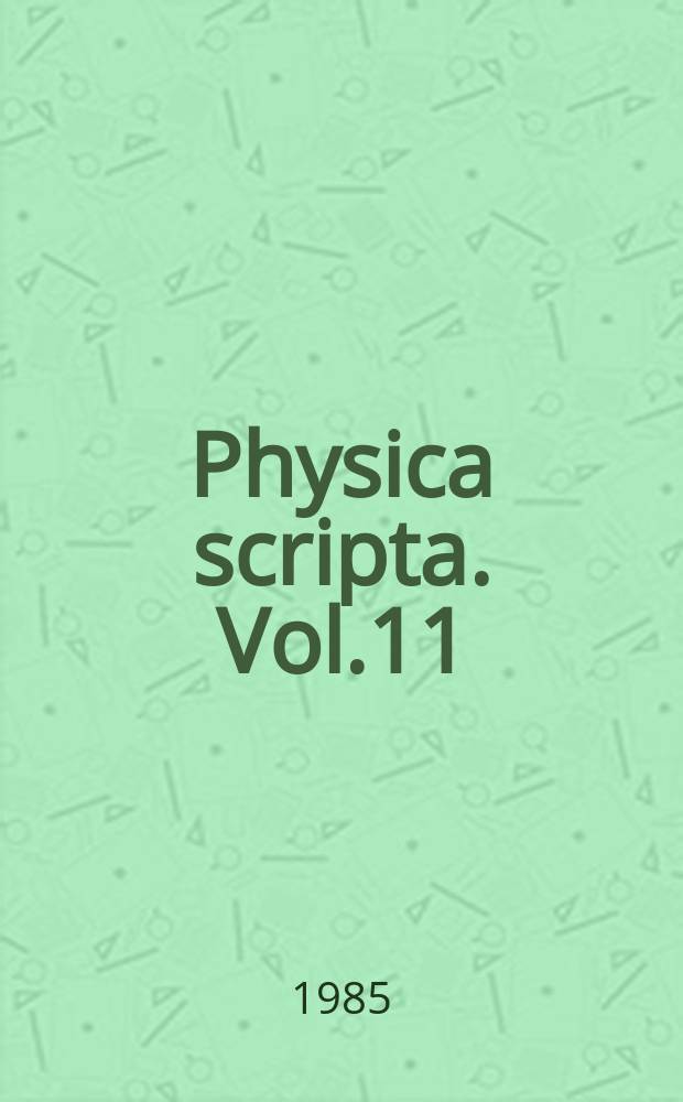 Physica scripta. Vol.11 : Astrophysical aspects of the interstellar medium and star formation