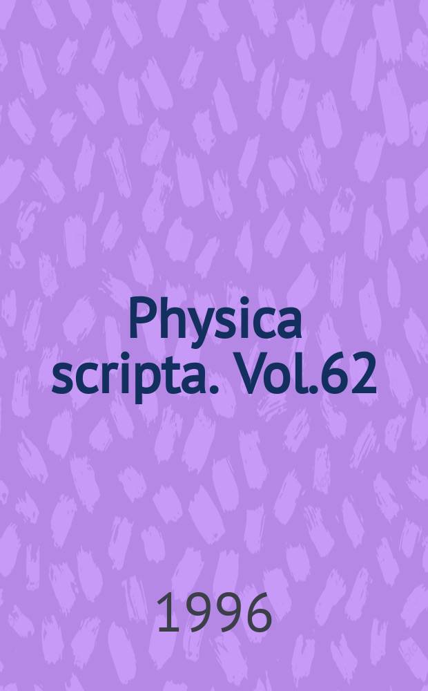 Physica scripta. Vol.62 : Collision processes of Be and B atoms and ions in fusion plasmas