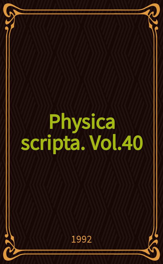 Physica scripta. Vol.40 : European group for atomic spectroscopy conference (23; 1991; Toruń)