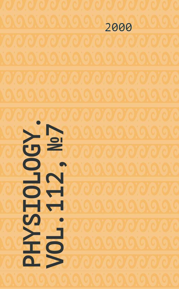Physiology. Vol.112, №7