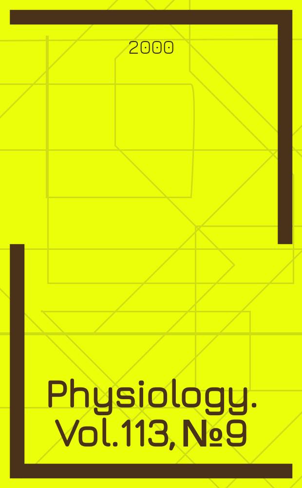 Physiology. Vol.113, №9