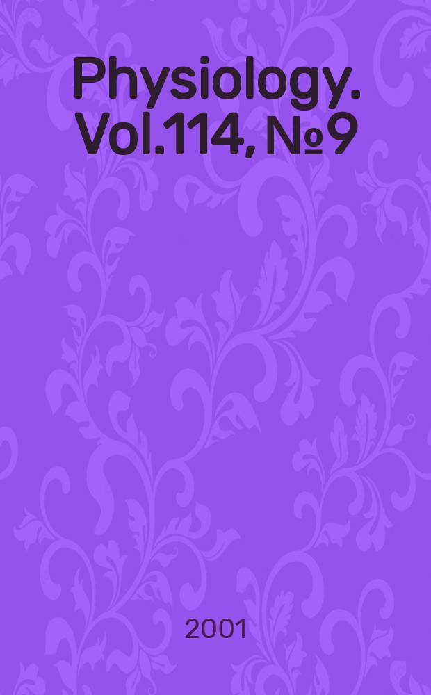 Physiology. Vol.114, №9