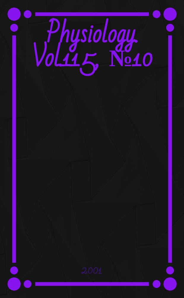 Physiology. Vol.115, №10