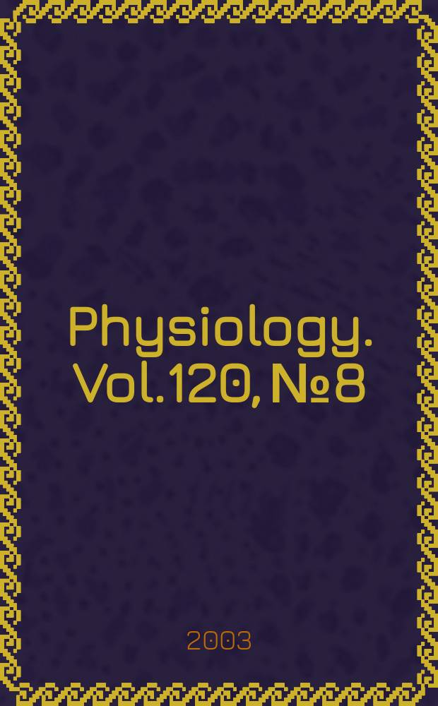 Physiology. Vol.120, №8