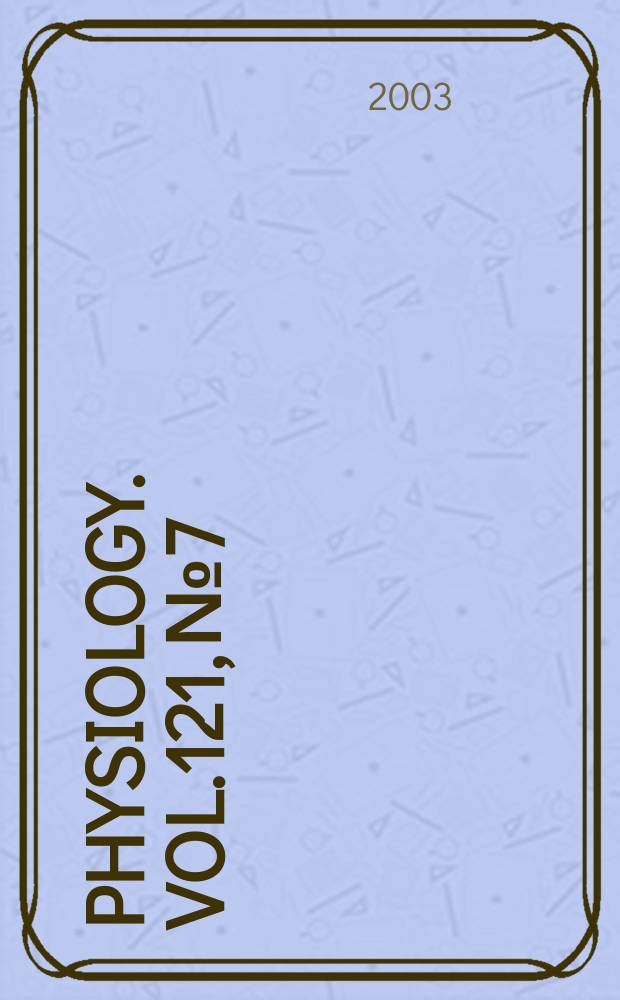 Physiology. Vol.121, №7