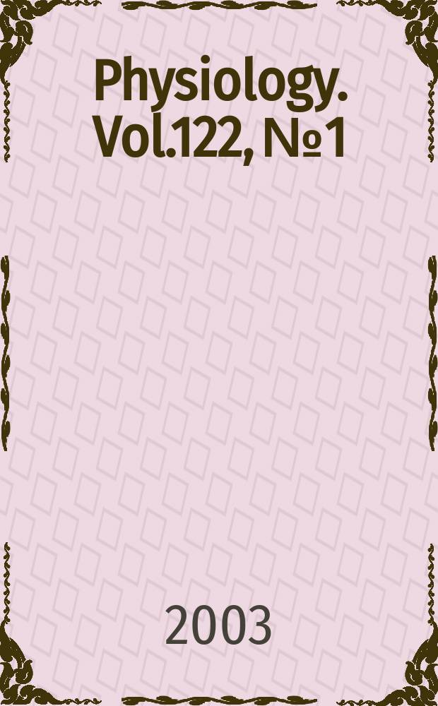 Physiology. Vol.122, №1