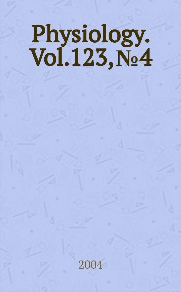 Physiology. Vol.123, №4