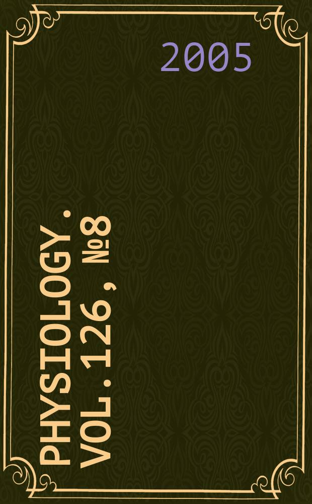 Physiology. Vol.126, №8