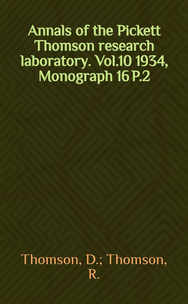 Annals of the Pickett Thomson research laboratory. Vol.10 1934, Monograph 16 P.2 : Influenza
