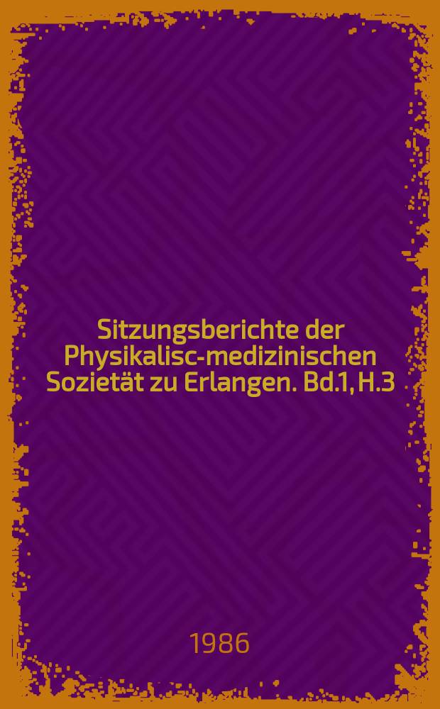 Sitzungsberichte der Physikalisch- medizinischen Soziet&auml;t zu Erlangen. Bd.1, H.3 : Fieber im Wandel der Zeit