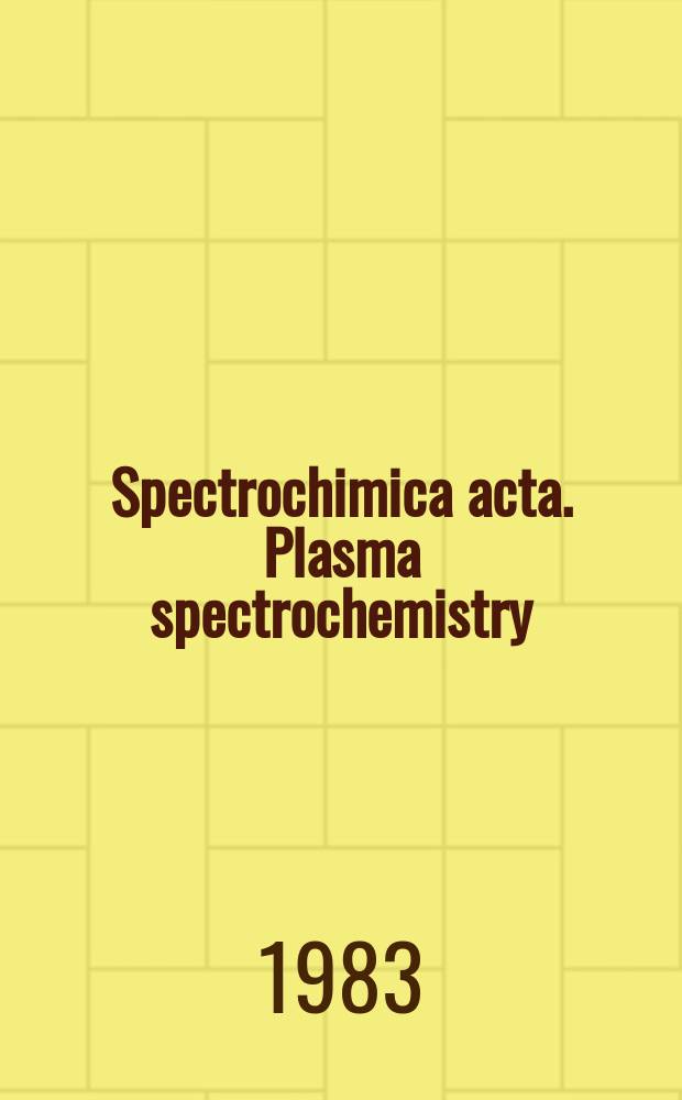 Spectrochimica acta. Plasma spectrochemistry