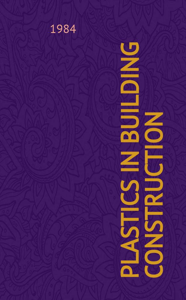 Plastics in building construction