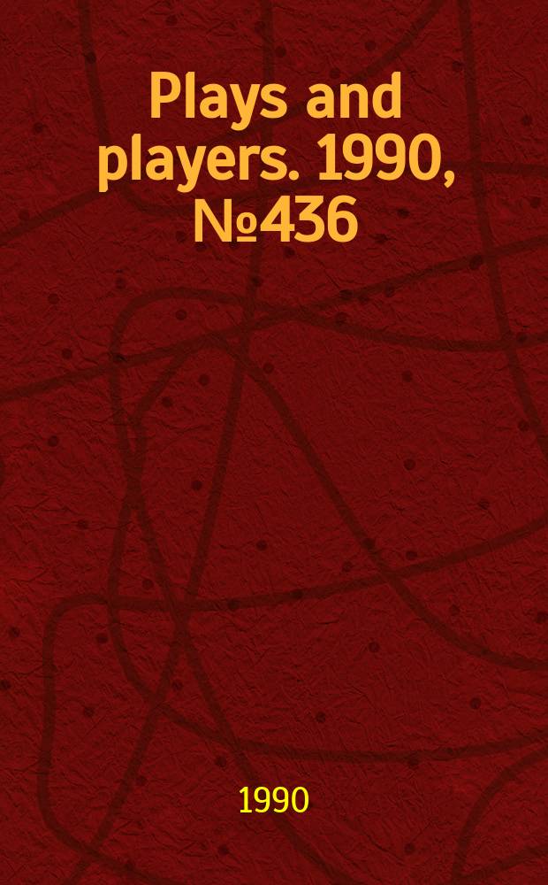 Plays and players. 1990, №436