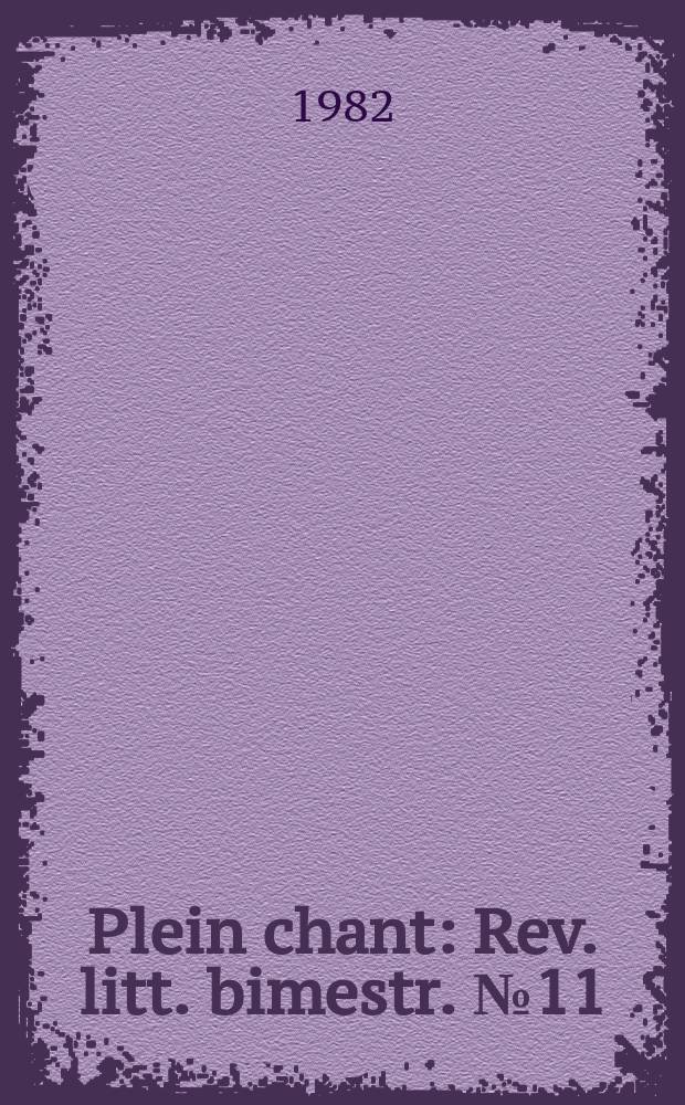 Plein chant : Rev. litt. bimestr. №11/12 : Louis Guilloux