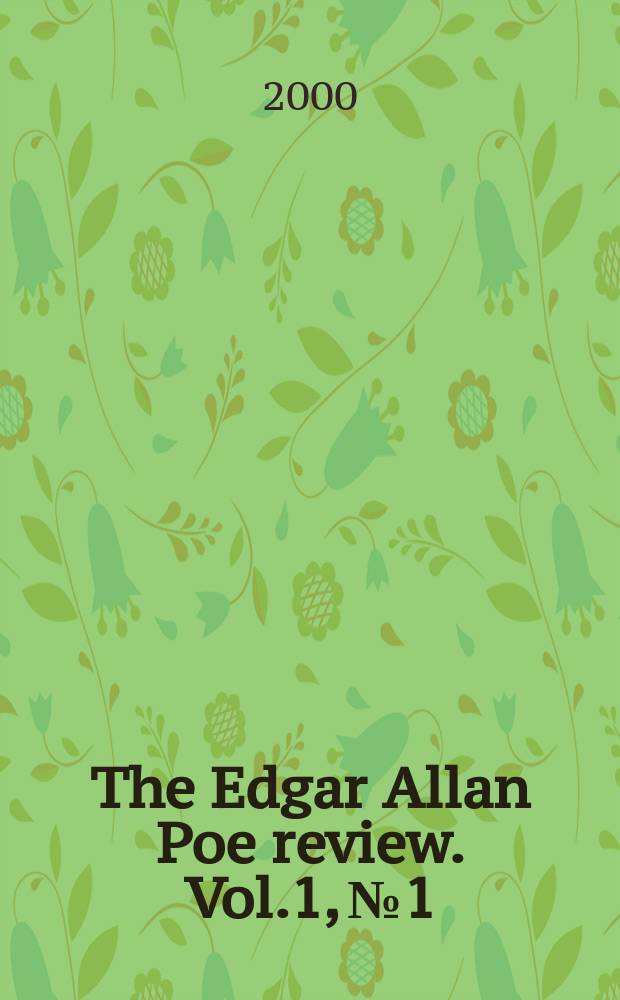 The Edgar Allan Poe review. Vol.1, №1