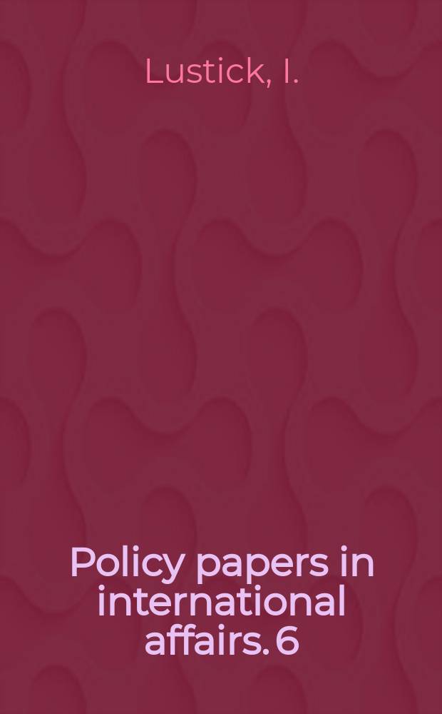 Policy papers in international affairs. 6 : Israel and Jordan