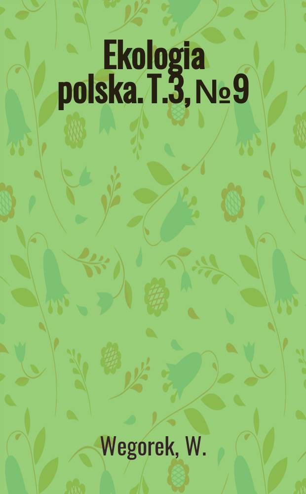Ekologia polska. T.3, №9 : Badania nad wiosennymi rozlotami stoki ziemniaczanej (Leprinotarsa decamlineata Say) i możliwością koncentracji chaszczy