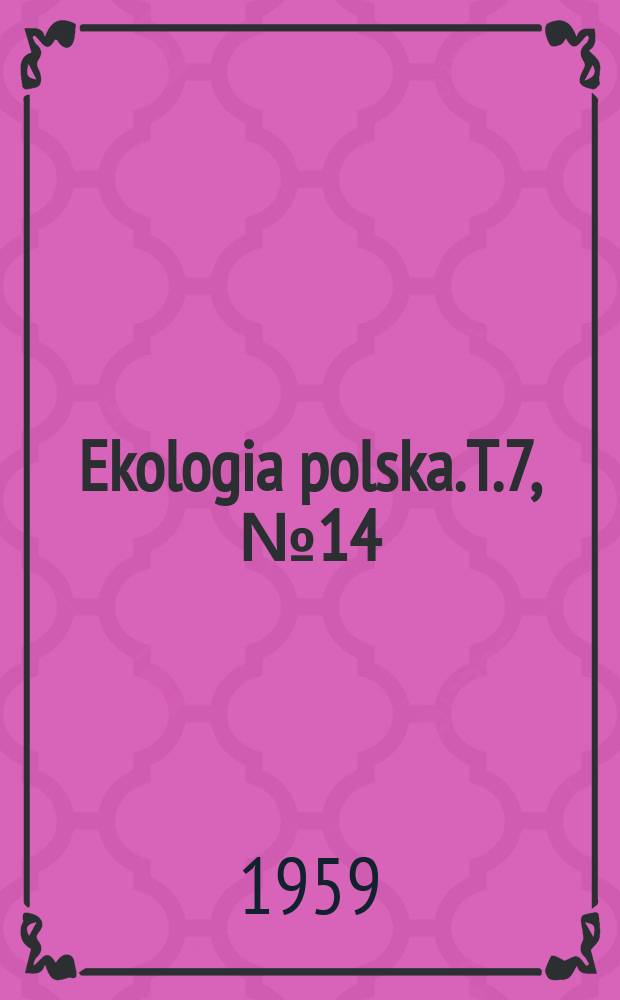 Ekologia polska. T.7, №14 : Investigation of the influence of inter population relations on the result of fights between male mice