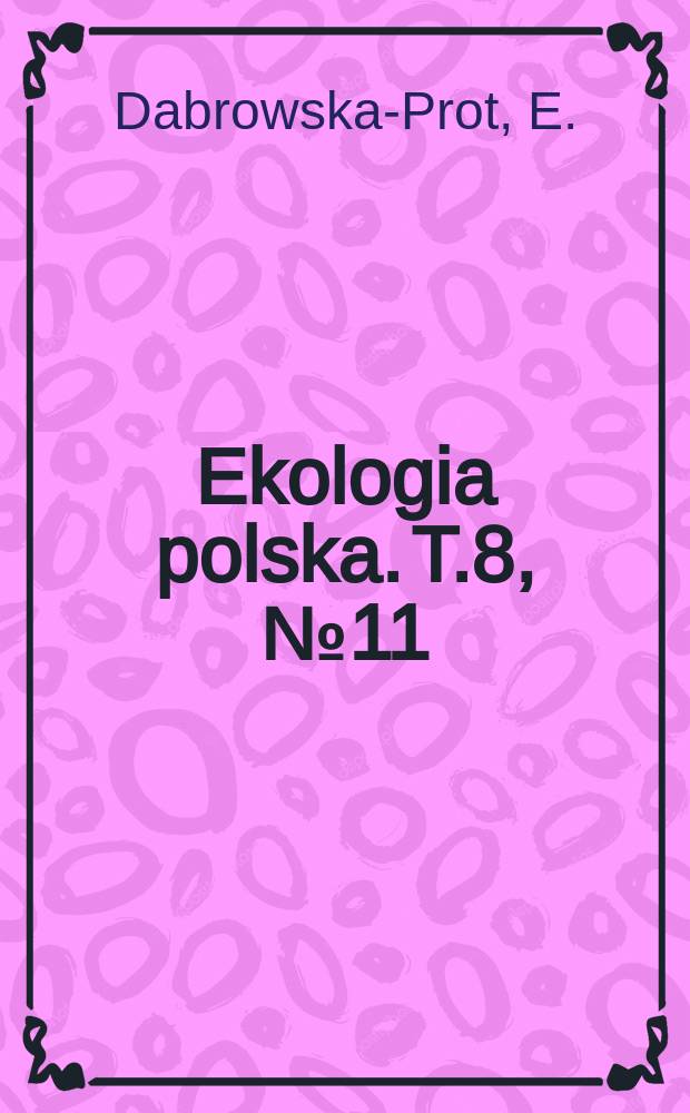 Ekologia polska. T.8, №11 : Uwagi o rozmieszczeniu przestrzennym komarów w środowisku zagos podarowanym przez człowieka