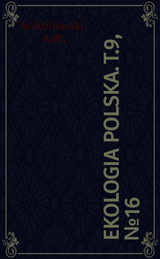 Ekologia polska. T.9, №16 : Badania mikroklimatyczne na zrębie zupełnym w Puszczy Białowieskiej
