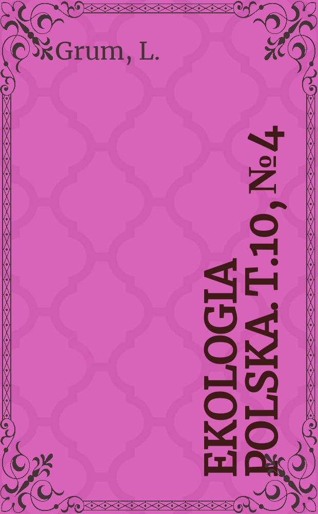 Ekologia polska. T.10, №4 : Horizontal distribution of larvae and imagines of some species of Carabidae