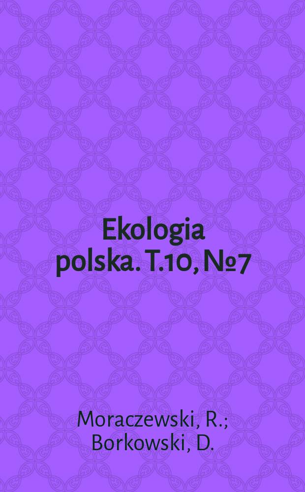 Ekologia polska. T.10, №7 : Działanie sziekow przemysłowych na laki w dolinie Gonery Bzury