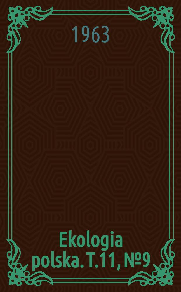 Ekologia polska. T.11, №9 : Research on the ecology of Dreissensie polyrpha Pall. in the Szczecin Lagoon (Zalew Szczscinski)