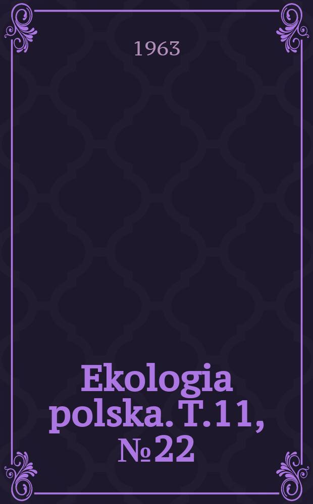 Ekologia polska. T.11, №22 : Occurrence and colonization of epiphyte organisms in accordance with the Type of substrate