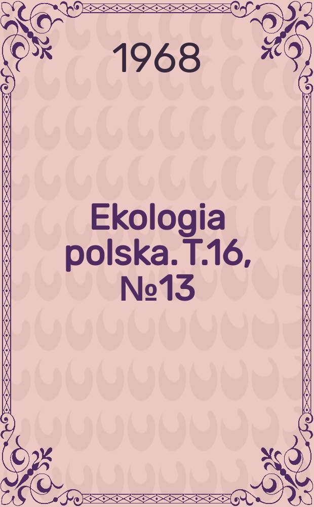 Ekologia polska. T.16, №13 : The use of anaesthetizing substance in studies on the food habits of zooplankton communities