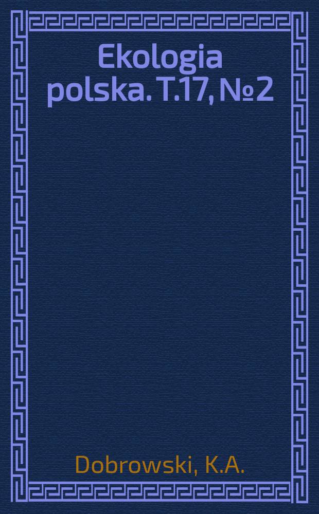 Ekologia polska. T.17, №2 : Structure of the occurrence of waterfowl types and morpho-ecological forms