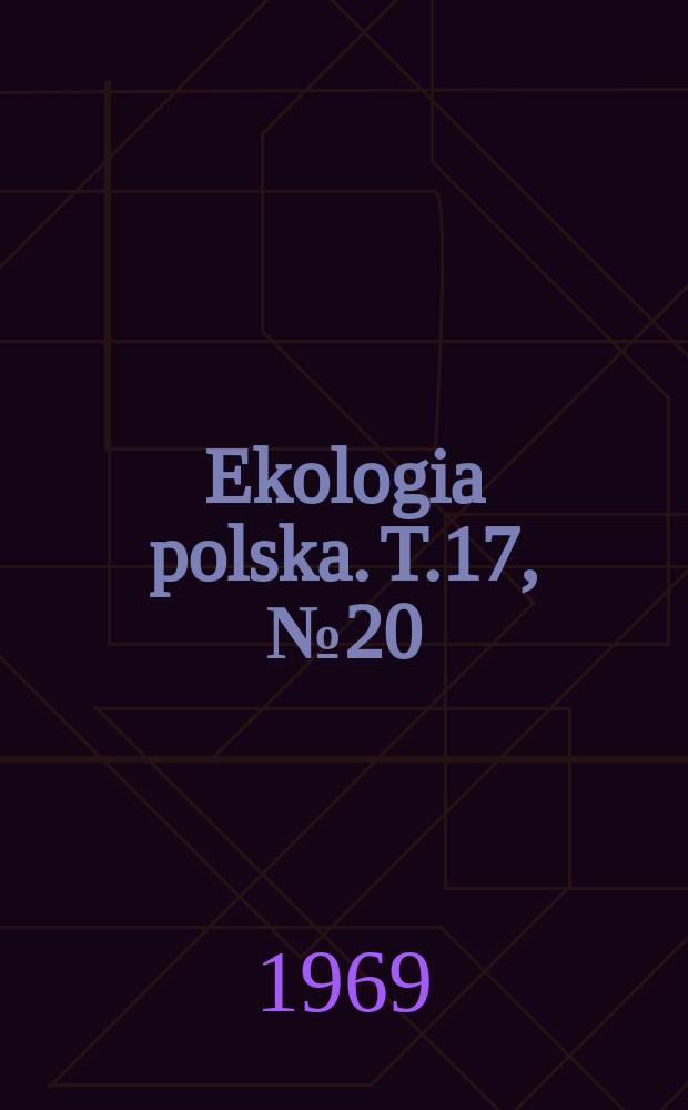 Ekologia polska. T.17, №20 : Winter biomass of browse for herbivorous animals in forest habitats