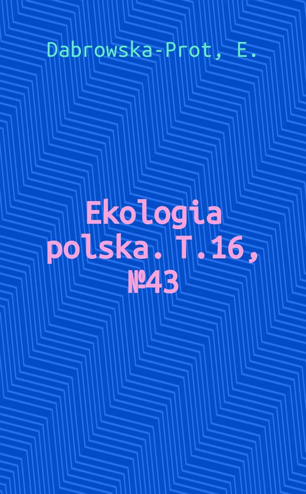 Ekologia polska. T.16, №43 : Studies on the incidence of mosquitoes in the food of Tetragnatha Montana Simon and its food activity in the natural habitat