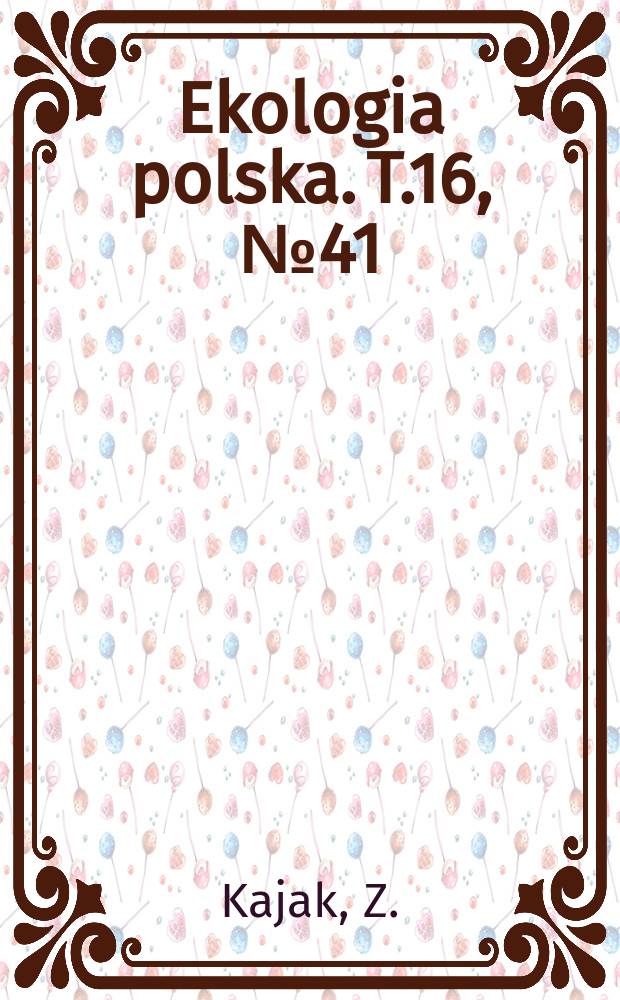 Ekologia polska. T.16, №41 : Benthos of oxbow lakes situated in the area of the zegrzynski reservoir before its filling up with water