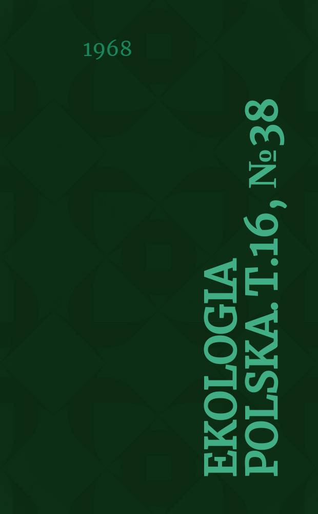 Ekologia polska. T.16, №38 : The role of spiders in the decrease of damages caused by Acidified on meadows-experimental investigations
